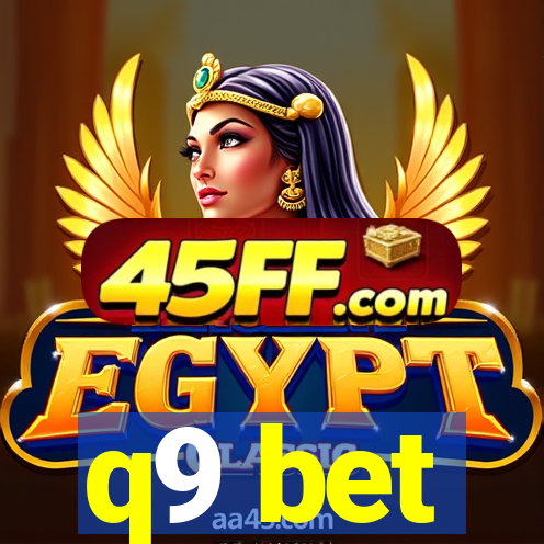 q9 bet
